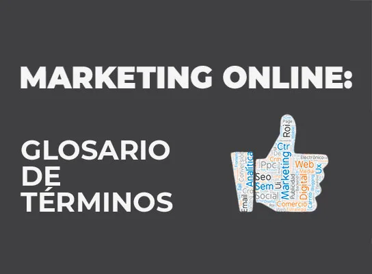 gLOSARIO DE MARKETING ONLINE